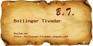 Bollinger Tivadar névjegykártya